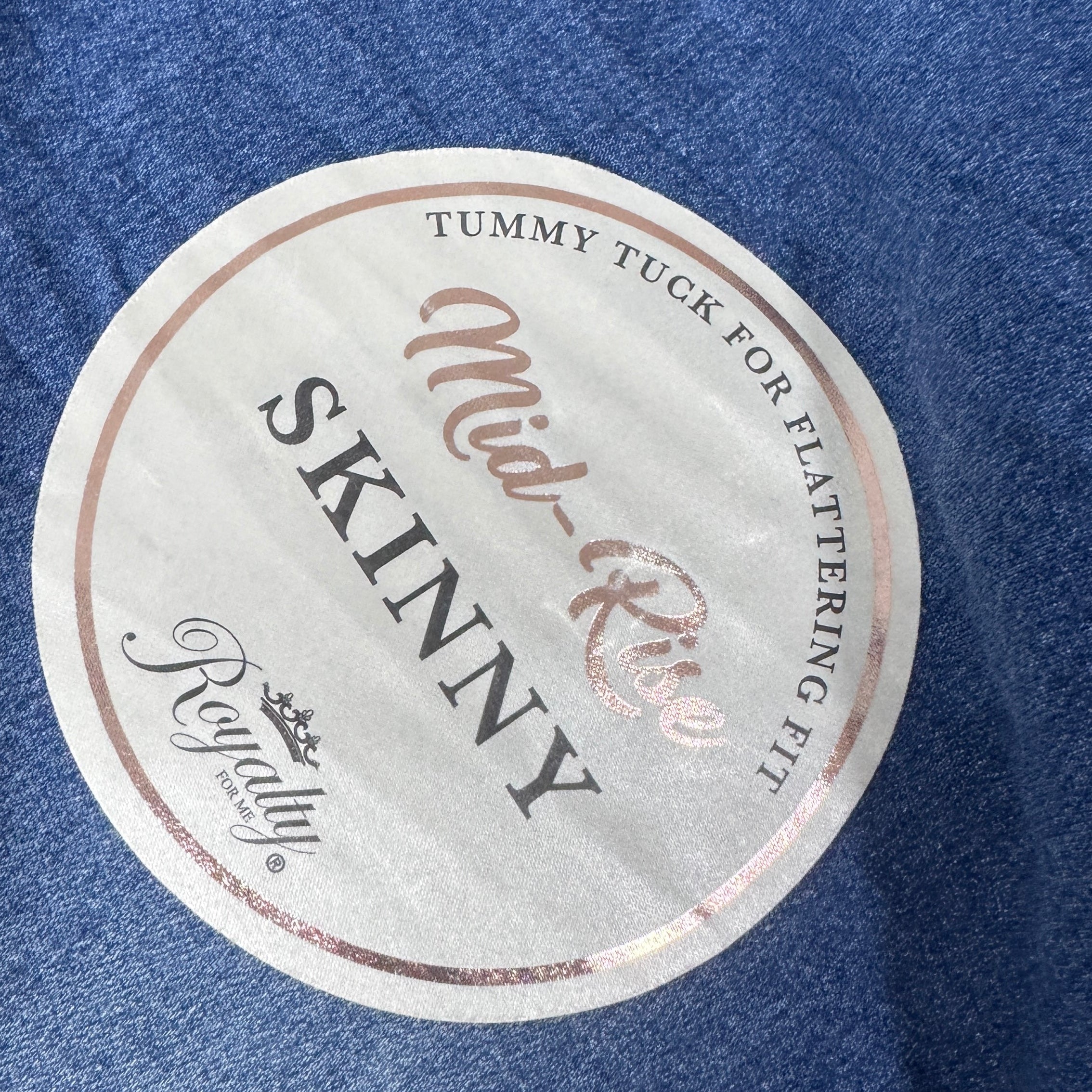 Royalty for Me Mid-Rise Skinny Jean Medium Wash / Size 4